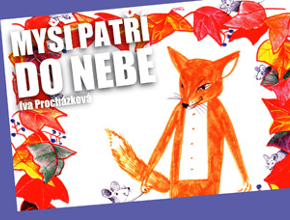 LiStOVáNí: Myši patří do nebe